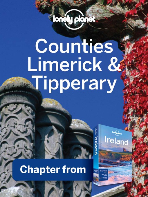 Title details for Counties Limerick & Tipperary Guidebook Chapter by Lonely Planet - Available